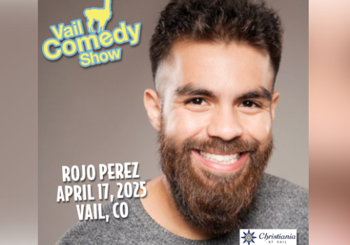 Vail Comedy Show poster featuring Rojo Perez with a big beard, smiling. Details: April 17, 2025, Vail, CO; Christian Science? logo bottom right.