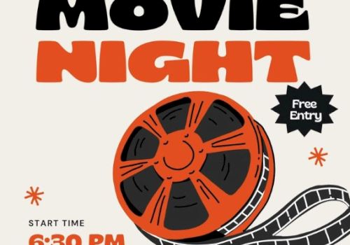 Movie night poster with a film reel, "Free Entry," start time 6:30 PM, with bold black and orange text.