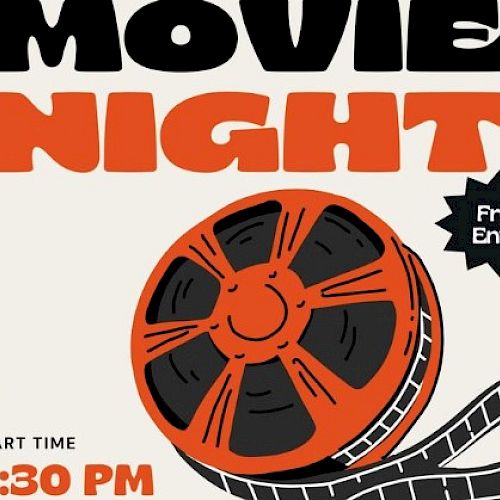 Movie night poster with a film reel, "Free Entry," start time 6:30 PM, with bold black and orange text.