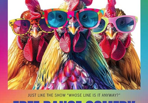 Three colorful chickens wear sunglasses above the text "Free Range Comedy," referencing "Whose Line Is It Anyway?" for a comedic theme.