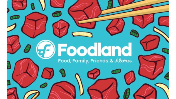 The image shows a Foodland gift card with stylized cubes and chopsticks on a turquoise background, featuring the text "Food, Family, Friends & Aloha."