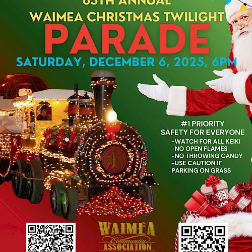 A festive parade poster for the 65th Annual Waimea Christmas Twilight Parade, with Santa, a decorated train, lights, and event details, ending with a period. 140 characters: Waimea&rsquo;s 65th Annual Christmas Twilight Parade lights up Waimea with Santa, a sparkling train, and holiday cheer on Dec 6, 2025.
