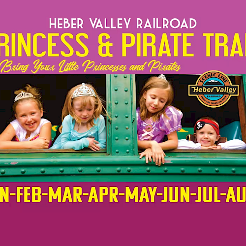 Princess & Pirate Train poster shows four kids peeking from a train window with bright yellow text on purple, advertising a Heber Valley Railroad ride.