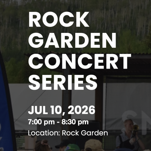 Rock Garden Concert Series poster with date, time, and location. The text reads: ROCK GARDEN CONCERT SERIES, JUL 10, 2026, 7:00 pm - 8:30 pm, Location: Rock Garden.