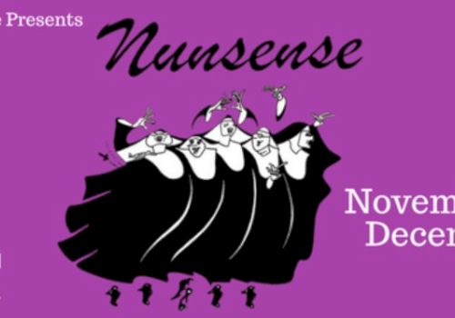 A purple poster for Aloha Theatre&rsquo;s Nutense play, featuring a group of black-clad figures with white faces dancing, plus text &ldquo;Aloha Theatre Presents Nunsense&rdquo; and dates November 20&ndash;December 6.