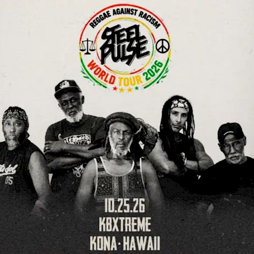 The image shows a group of five men wearing dark clothing and hats, with a circular logo at the top that says “Reggae Against Racism World Tour 2026” and event details “10.25.26 KBXTREME Kona • Hawaii.”